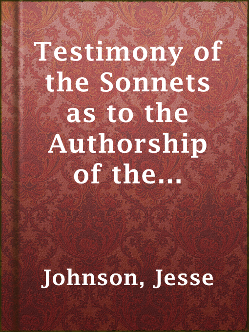 Imagen de portada para Testimony of the Sonnets as to the Authorship of the Shakespearean Plays and Poems